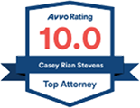 Avvo Rating 10.0, Casey Rian Stevens - Top Attorney